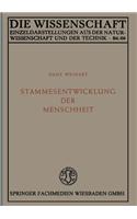 Stammesentwicklung Der Menschheit