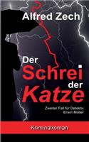 Der Schrei der Katze