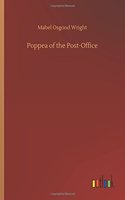 Poppea of the Post-Office