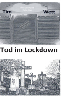 Tod im Lockdown