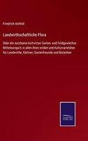 Landwirthschaftliche Flora