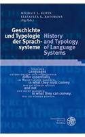 Geschichte Und Typologie Der Sprachsysteme/History and Typology of Language Systems