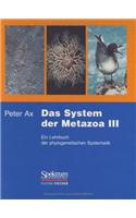 Das System Der Metazoa III