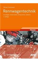 Rennwagentechnik: Grundlagen, Konstruktion, Komponenten, Systeme