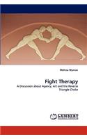 Fight Therapy