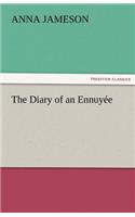 Diary of an Ennuyee