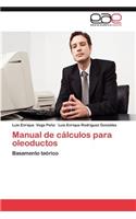 Manual de Calculos Para Oleoductos