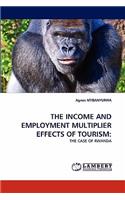 Income and Employment Multiplier Effects of Tourism