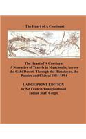 The Heart of a Continent - Large Print Edition