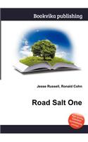 Road Salt One