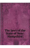 The Laws of the State of New-Hampshire