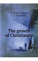 The growth of Christianity
