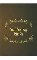 Soldering Kinks