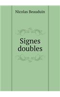 Signes Doubles