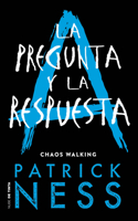 Pregunta Y La Respuesta / The Ask and the Answer