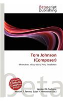 Tom Johnson (Composer): (English)
