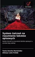 System cwiczeń na rozumienie tekstów opisowych
