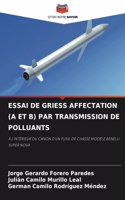 Essai de Griess Affectation (a Et B) Par Transmission de Polluants