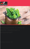 Propagazione in vitro di piante medicinali e ornamentali