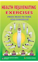 Health Rejuvenating Exercises