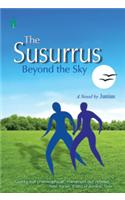 The Susurrus Beyond The Sky