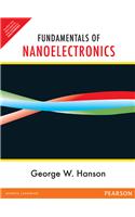 FUNDAMENTALS OF NANOELECTRONICS