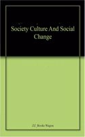 Society Culture And Social Change