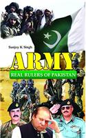 Army: Real Rulers Of Pakistan