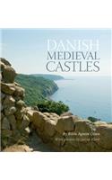 Danish Medieval Castles: (English)