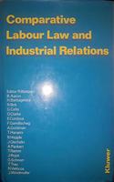 Comparative Labour Law and Industrial Relations