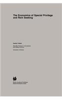 The Economics of Special Privilege and Rent Seeking