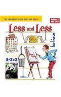 Less and Less