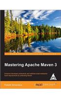 Mastering Apache Maven 3