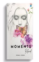 Moments Relived