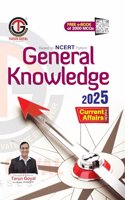 General Knowledge 2025 (Based on NCERT Pattern) | PCS | Railway | Banking | NDA |CDS | SSC and other competitive Exams Tarun Goyal and TGC Team
