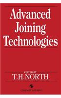 Advanced Joining Technologies: Proceedings of the International Institute of Welding Congress on Joining Research, July 1990
