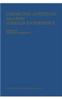 Enforcing Antitrust Against Foreign Enterprises