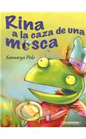 Rina a la Caza de una Mosca