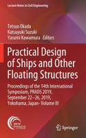 Practical Design of Ships and Other Floating Structures: Proceedings of the 14th International Symposium, Prads 2019, September 22-26, 2019, Yokohama, Japan- Volume III