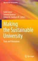 Making the Sustainable University