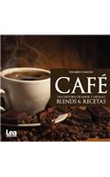 Café, Una Historia de Sabor Y Aromas