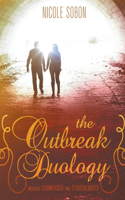 Outbreak Duology