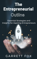 Entrepreneurial Outline