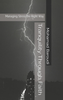 Tranquility Through Faith