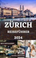 Zürich Reiseführer