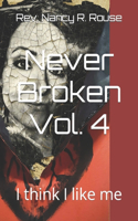 Never Broken Vol. 4