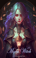 Moon Witch And Fairy Adult Coloring Book
