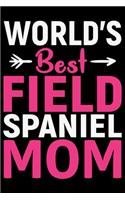 World's Best Field Spaniel Mom