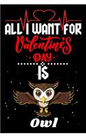 All I Want for Valentine's Day Is Owl