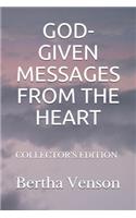 God-Given Messages from the Heart